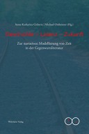 Gisbertz, Ostheimer (Hg.), Geschichte - Latenz - Zukunft